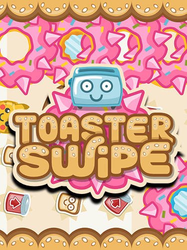 download Toaster swipe apk